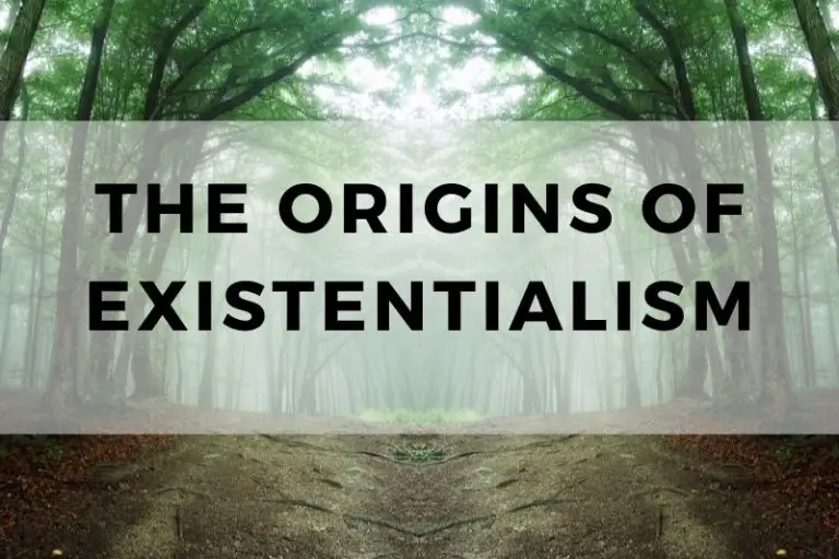 Tracing the Roots: Exploring the Origin of Existentialism